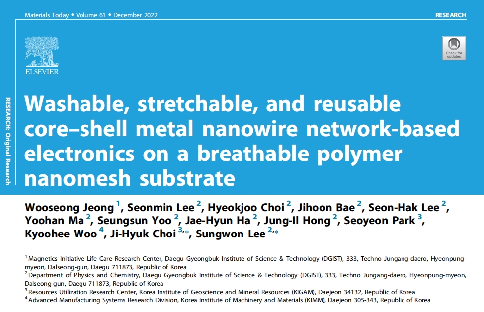《Materials Today》：基于透氣聚合物納米網(wǎng)襯底上的可清洗、可拉伸、可重復(fù)使用的核殼金屬納米線網(wǎng)絡(luò)的電子器件（IF=24.269）
